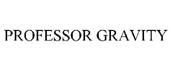 PROFESSOR GRAVITY
