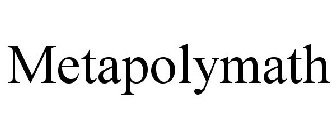 METAPOLYMATH