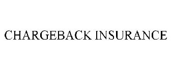 CHARGEBACK INSURANCE