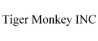 TIGER MONKEY INC