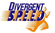 DIVERGENT S.P.E.E.D