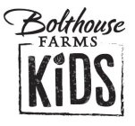 BOLTHOUSE FARMS KIDS