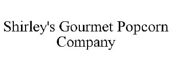 SHIRLEY'S GOURMET POPCORN COMPANY