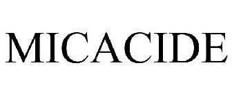 MICACIDE