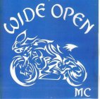 WIDE OPEN MC