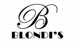 B BLONDI'S