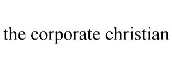 THE CORPORATE CHRISTIAN