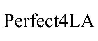 PERFECT4LA