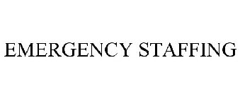 EMERGENCY STAFFING