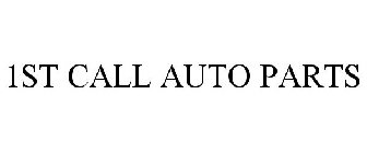 1ST CALL AUTO PARTS