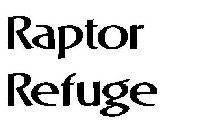 RAPTOR REFUGE