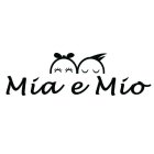 MIA E MÌO