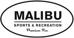 MALIBU SPORTS & RECREATION PREMIUM FUN