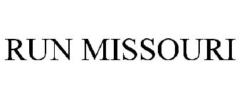 RUN MISSOURI