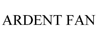 ARDENT FAN