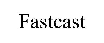 FASTCAST