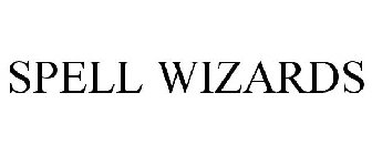 SPELL WIZARDS