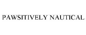 PAWSITIVELY NAUTICAL