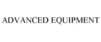 ADVANCED EQUIPMENT