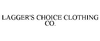 LAGGER'S CHOICE CLOTHING CO.