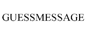GUESSMESSAGE