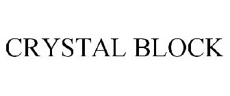 CRYSTAL BLOCK