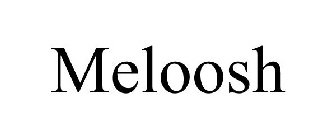MELOOSH
