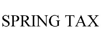 SPRING TAX