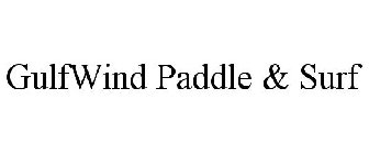 GULFWIND PADDLE & SURF