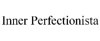 INNER PERFECTIONISTA