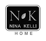 N K NINA KELLI HOME