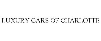 LUXURY CARS OF CHARLOTTE
