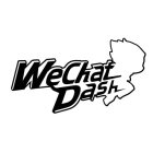 WECHAT DASH