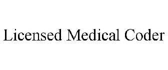 LICENSED MEDICAL CODER