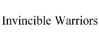 INVINCIBLE WARRIORS