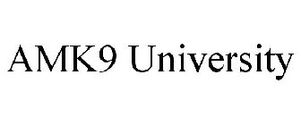 AMK9 UNIVERSITY