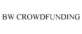 BW CROWDFUNDING