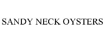 SANDY NECK OYSTERS