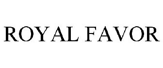 ROYAL FAVOR