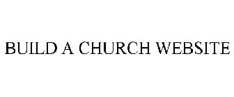 BUILD A CHURCH WEBSITE