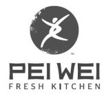 PEI WEI FRESH KITCHEN