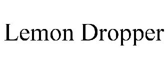 LEMON DROPPER
