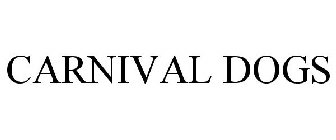 CARNIVAL DOGS
