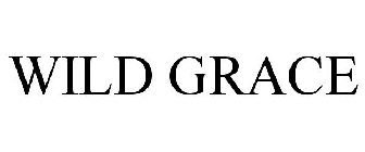 WILD GRACE