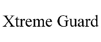 XTREME GUARD