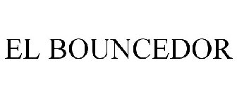 EL BOUNCEDOR