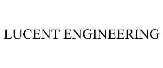 LUCENT ENGINEERING