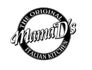 MAMA D'S THE ORIGINAL ITALIAN KITCHEN