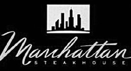 MANHATTAN STEAKHOUSE