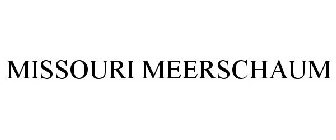 MISSOURI MEERSCHAUM